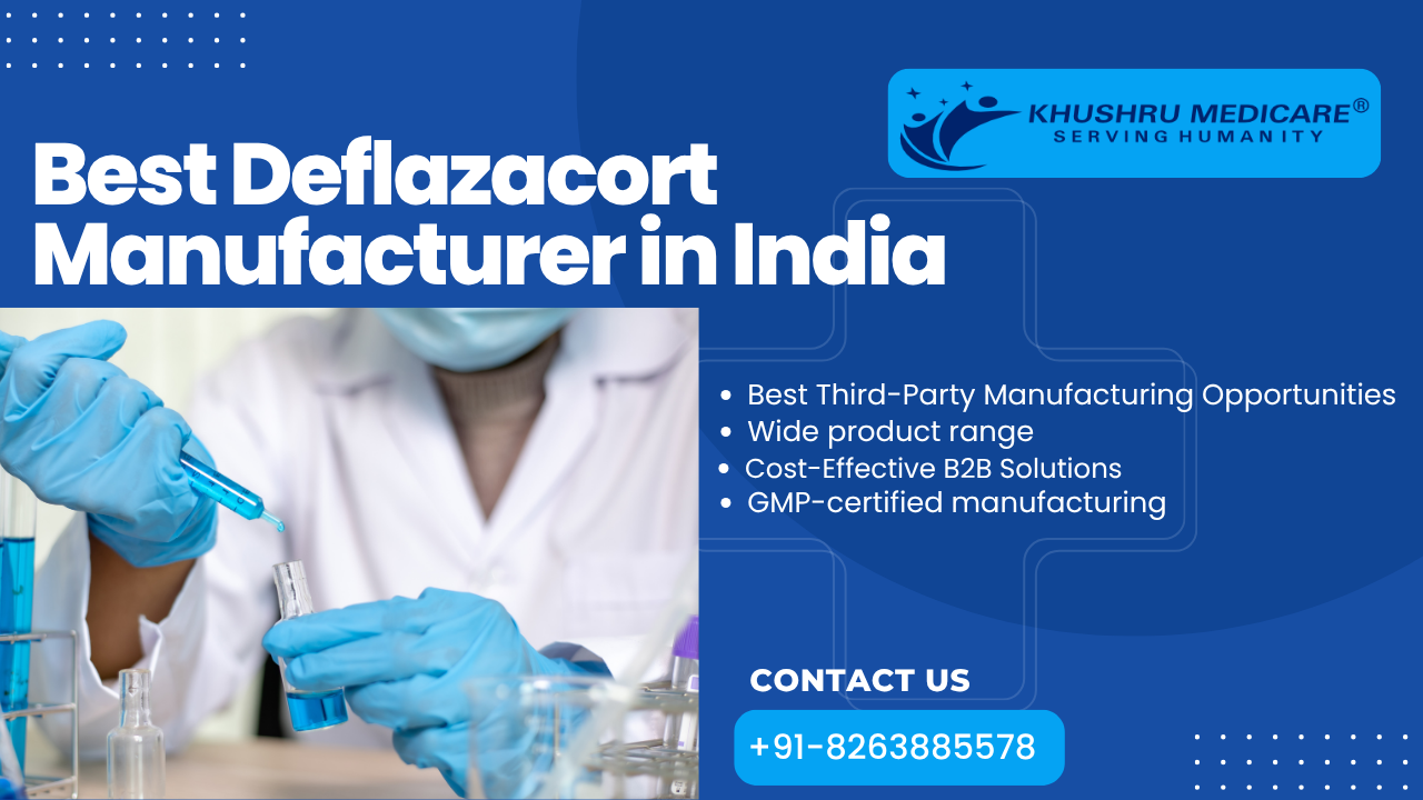Best Deflazacort Manufacturer in India