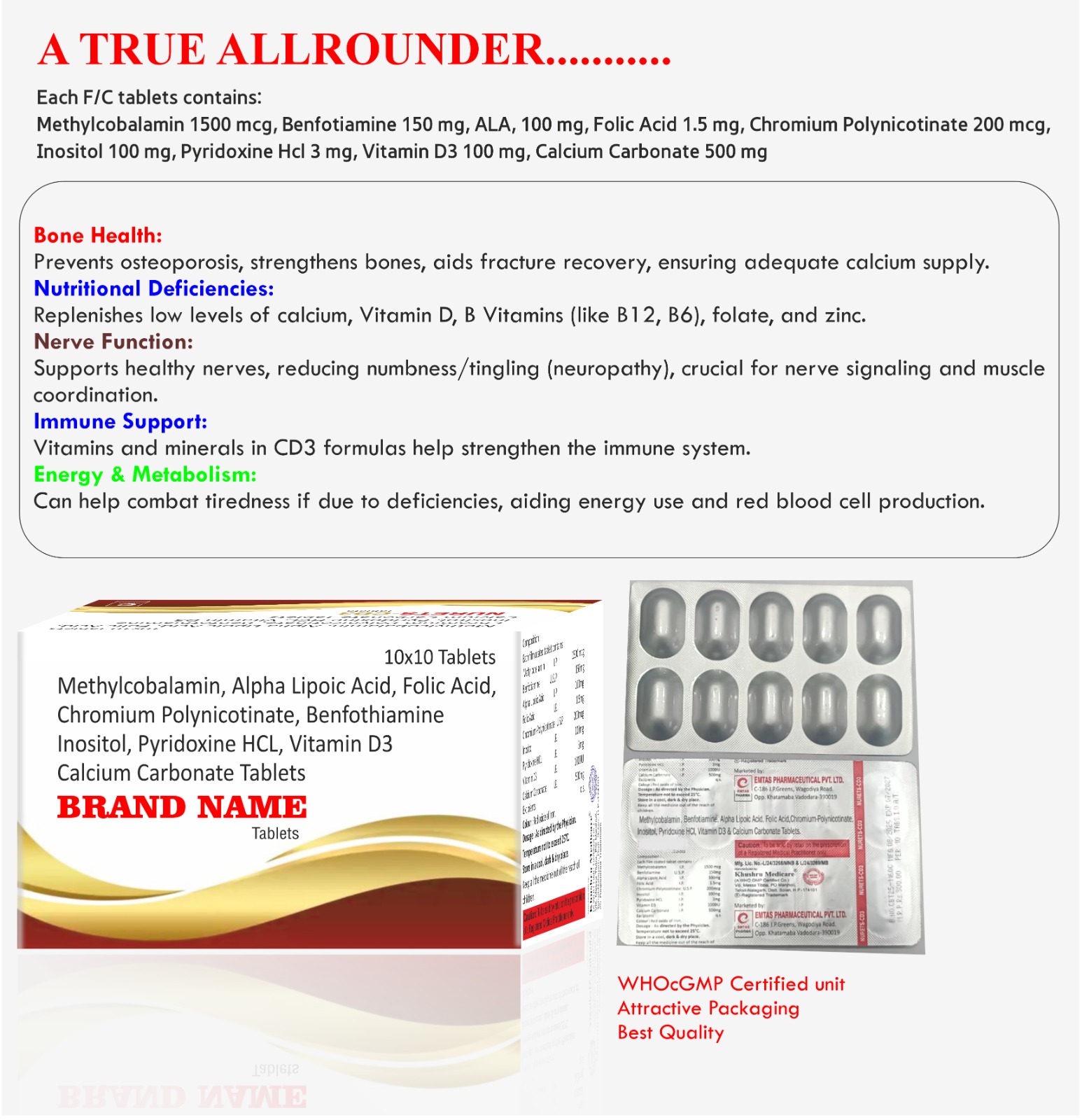 Top 10 Methylcobalamin 1500 mcg, Benfotiamine 150 mg, ALA, 100 mg, Folic Acid 1.5 mg, Chromium Polynicotinate 200 mcg, Inositol 100 mg, Pyridoxine Hcl 3 mg, Vitamin D3 100 mg, Calcium Carbonate 500 mg